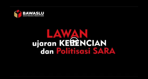 Bawaslu Sebut Penindakan Terhadap Praktik Ujaran Kebencian Dan Politisasi SARA Masih Kurang Regulasi