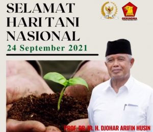 Peringati Hari Tani Nasional 2021, Djohar Arifin: Bangsa yang Kuat Ditentukan Akselerasi Pertanian yang Baik